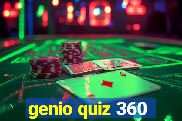 genio quiz 360